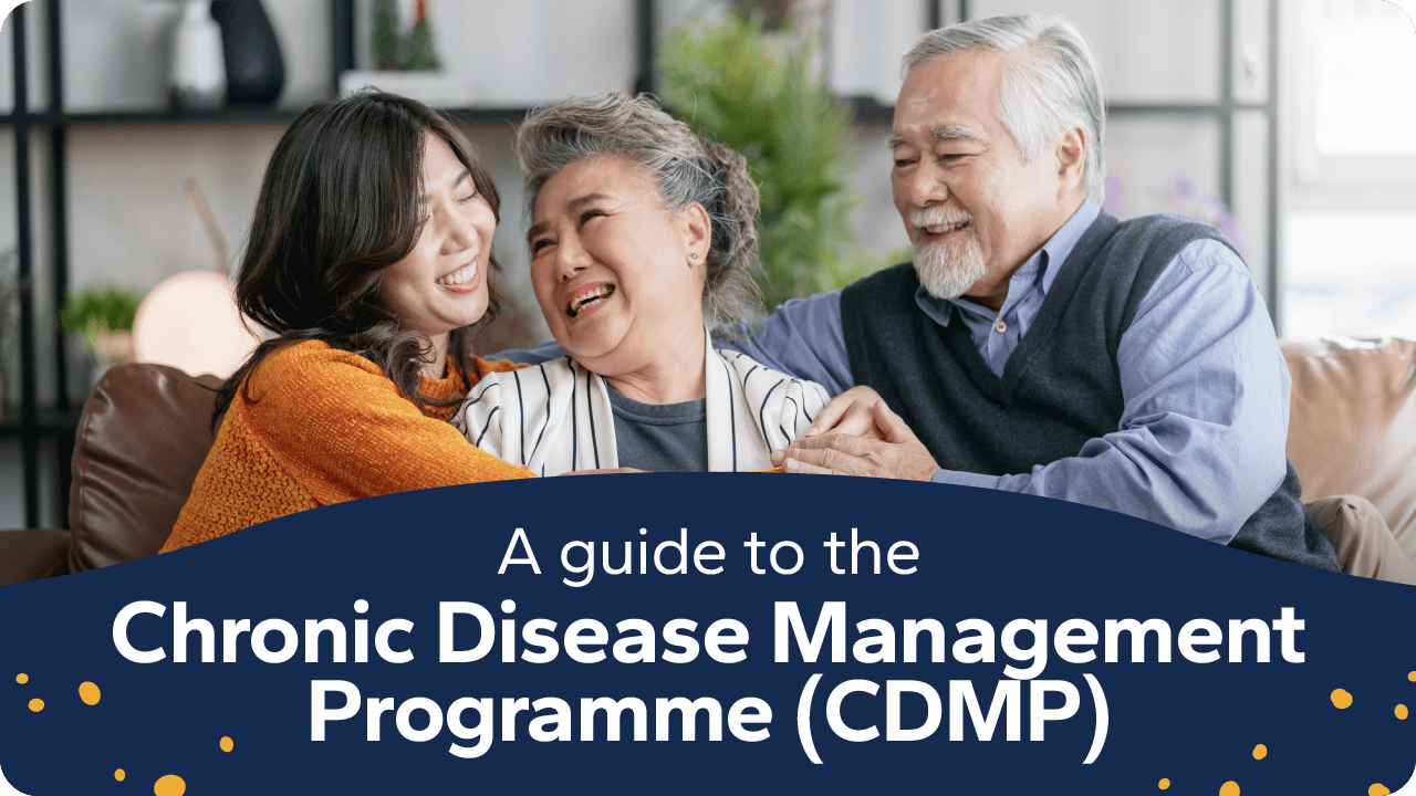 Cover image for Homage Singapore's article on the Chronic Disease Management Programme (CDMP)